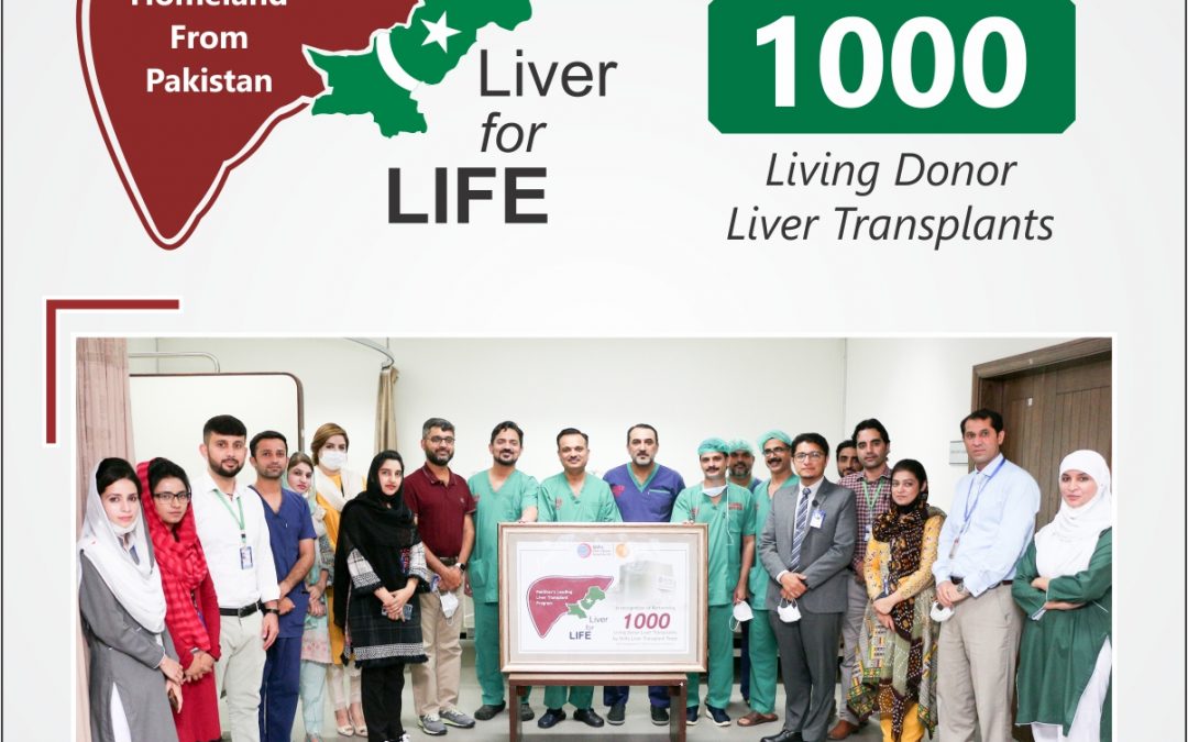 Shifa Reaches milestone of 1000 Liver Transplants in Pakistan